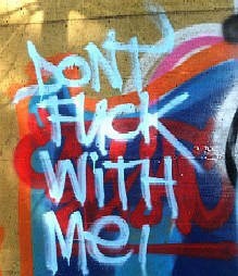 don't fuck with me graffiti tag zurich switzerland