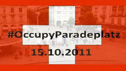 OCCUPY PARADEPLATZ ZURICH 15. OCT. 2011. OCCUPY ZURICH SWITZERLAND