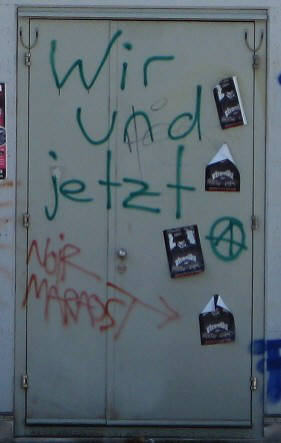 Wir und jetzt. Spontispruch Zrich Schweiz, NOIR MARAOST graffiti tag