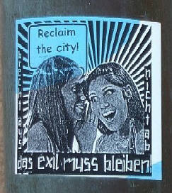 reclaim the city. das exil muss bleiben. zrich schweiz
