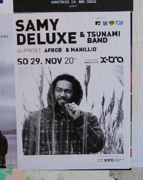 SASMY DELUXE Weck mich auf. anklicken zum anhören. SAMY DELUXE XTRA Zürich 29. November Deutscher Rap